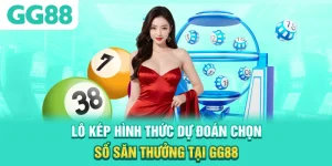 Lô Kép - Hình Thức Dự Đoán Chọn Số Săn Thưởng Tại GG88