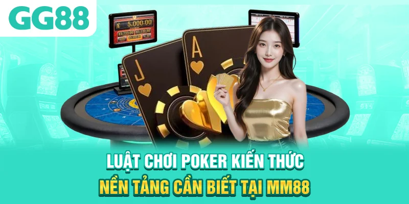 Luật chơi Poker