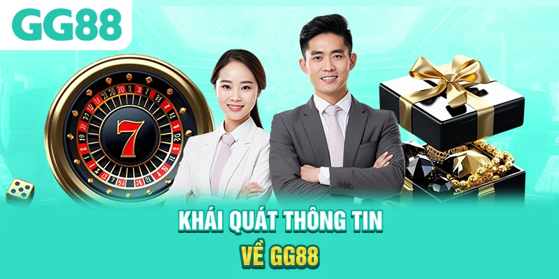 Khái quát thông tin về GG88